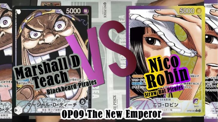 Main Kartu #onepiece |  Marshall D Teach Hitam vs Nico Robin Ungu Kuning | OP09 The New Emperor