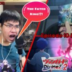 IT’S ALL CONNECTED SINCE THE BEGINNING! | Cardfight!! Vanguard Divinez Season 2 Episode 10 REACTION