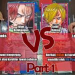 Main Kartu #onepiece | Shanks Merah  (OP09) vs Sanji Merah (PRB01) | Part 1