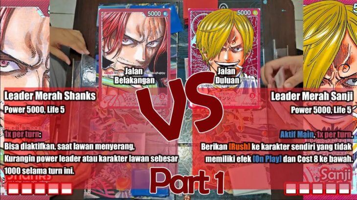 Main Kartu #onepiece | Shanks Merah  (OP09) vs Sanji Merah (PRB01) | Part 1