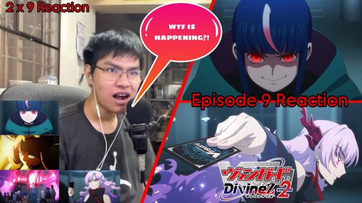 THESE PLOT TWISTS ARE INSANE!!! | Cardfight!! Vanguard Divinez Season 2 Episode 9 REACTION