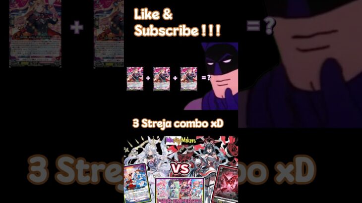 Streja 3 card combo xD 【Cardfight Vanguard/ヴァンガード/卡片戰鬥先導者】