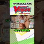 Heal Trigger – VG para iniciantes #shorts #cardfightvanguard #vanguard   #ヴァンガード  #tcg