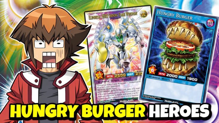Hungry Burger Heroes!!? Deck Profile – Yu-Gi-Oh Rush Duel – EDOPRO