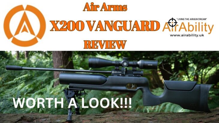 119. Air Arms X200 Vanguard air rifle Review!  Competitively priced competitor!