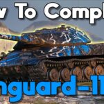 How To Complete Vanguard-11&12 For The Black Rock! (This Tank Is A Cheat Code!)