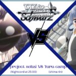 【ヴァイス代理】「25時台最強デッキ対決！『プロジェクトセカイ（8門）』VS ゆるキャン△最強デッキ（8門）【#ヴァイスシュヴァルツ】（まふかな VS 志摩リン) weiss schwarz