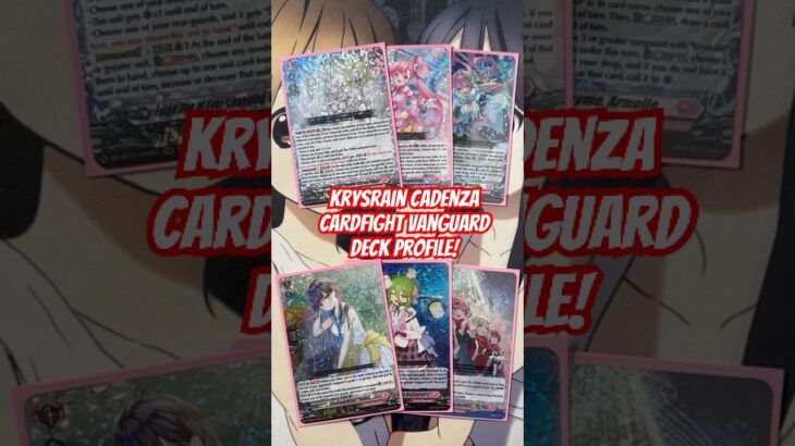 Krysrain Cadenza Cardfight Vanguard Deck Profile January 2026!