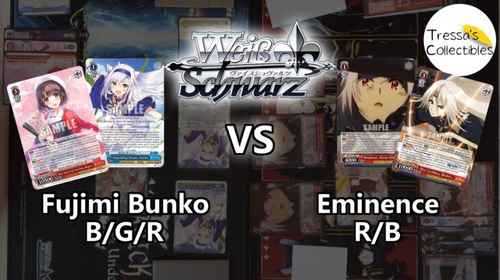 Fujimi Fantasia Bunko (B/G/R) vs. Eminence in Shadow (R/B) [Weiss Schwarz TCG]