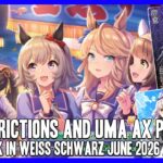 JP Restrictions and Umamusume AX PR Card! [This Week in Weiss Schwarz]