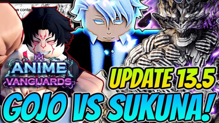 *NEW* Gojo Vs Sukuna Vanguard 100% Confirmed In Anime Vanguards Update 13.5!