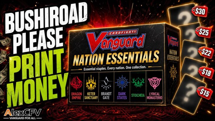 The Vanguard Product Bushiroad NEEDS to Print // Cardfight!! Vanguard