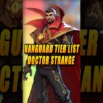 Vanguard Tier List Doctor strange Marvel Rivals Season 9