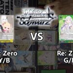 Re:Zero (Y/B) vs. Re:Zero (G/B) [Weiss Schwarz TCG]