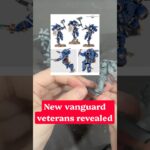Warhammer just showed off the new vanguard veterans! Now I gotta fix my pushtofit ones #warhammer40k