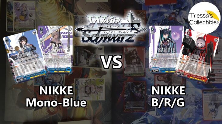 Nikke (Mono-Blue) vs. Nikke (B/R/G) [Weiss Schwarz TCG]