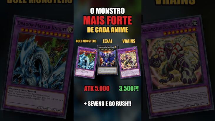 O monstro MAIS FORTE de cada anime de Yu-Gi-Oh (do Duel Monsters ao Go Rush!!) #yugioh #shorts